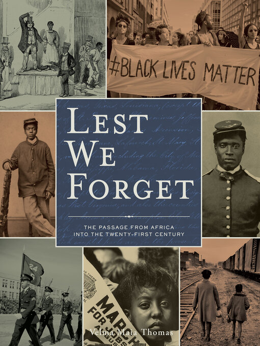 Title details for Lest We Forget by Velma Maia Thomas - Available
